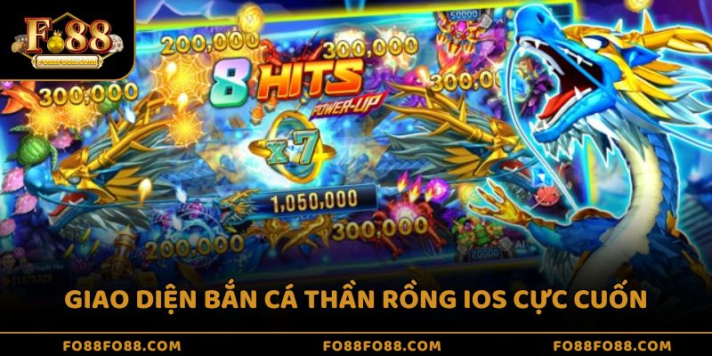 Giao diện bắn cá thần rồng ios cực cuốn
